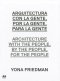 ARCHIRECTURE WITH THE PEOPLE, FOR T