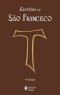 Escritos De Sao Francisco