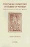 The Psalms Commentary of Gilbert of Poitiers: From Lectio Divina to the Lecture Room