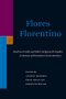 Flores Florentino: Dead Sea Scrolls and Other Early Jewish Studies in Honour of Florentino Garc