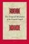 The Temporal Mechanics of the Fourth Gospel: A Theory of Hermeneutical Relativity in the Gospel of John