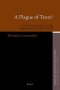 A Plague of Texts?: A Text-Critical Study of the So-Called 'Plagues Narrative' in Exodus 7:14-11:10