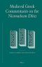 Medieval Greek Commentaries on the Nicomachean Ethics