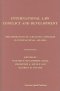 International Law, Conflict and Development: The Emergence of a Holistic Approach in International Affairs