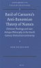Basil of Caesarea's Anti-Eunomian Theory of Names: Christian Theology and Late-Antique Philosophy in the Fourth Century Trinitarian Controversy