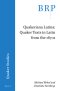 Quakeriana Latina: Quaker Texts in Latin from the 1670s