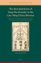 The Interpretation of Tang Christianity in the Late Ming China Mission: Manuel Dias Jr.'s Correct Explanation of the Tang Stele Eulogy on the Luminou