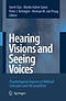 Hearing Visions and Seeing Voices