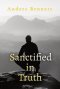 Sanctified in Truth: 90-Day Mens Devotional