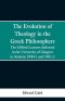 Evolution Of Theology In The Greek Philosophers