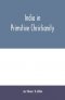 India in primitive Christianity