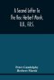 The A Second Letter To The Rev. Herbert Marsh, D.D., F.R.S., Margaret Professor Of History In The University Of Cambridge, Confirming The Opinion That