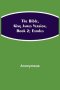 The Bible, King James Version, Book 2; Exodus
