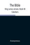 The Bible, King James Version, Book 48; Galatians