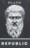 The Republic by Plato: A Timeless Classic on Justice, Morality, and the Ideal Society (Grapevine Edition)