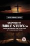 Chapters Of Bible Study Or A Popular Introduction To The Study Of The Sacred Scriptures