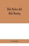 Bible mystery and Bible meaning