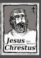 The English Version of Jesus Chrestus
