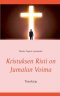 Kristuksen Risti On Jumalan Voima
