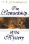 The Stewardship of the Mystery
