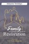 The Family in God's Work of Restoration