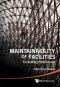 MAINTAINABILITY OF FACILITIES