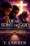 Dear Sons of God