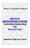 Biblical Misinterpretations: Correctly Interpreting the Word of Truth