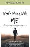 What's Wrong With Me?
