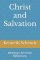 Christ and Salvation: Wesleyan-Arminian Reflections