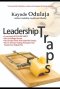 LEADERSHIP TRAPS