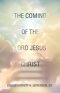 The Coming of the Lord Jesus Christ