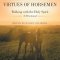 Virtues of Horsemen: Walking with the Holy Spirit A Devotional
