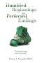 Humbled Beginnings to Perfected Endings: "The Emerald Stone on the Top Shelf"