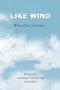 Like Wind: When God Answers
