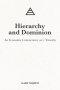 Hierarchy and Dominion: An Economic Commentary on 1 Timothy