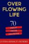 Overflowing Life