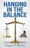 Hanging In the Balance