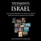 Testaments of Israel: Stunning Photographs of the Holy Land, expertly paired with vibrant quotations from the Bible