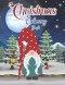 Christmas Coloring Book: Cute and Easy Christmas Holiday Coloring Designs for kids: Activity Workbook for Toddlers & children