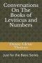 Conversations On The Books of Leviticus and Numbers