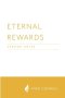 Eternal Rewards: (small print)