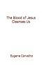 The Blood of Jesus Cleanses Us