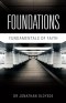 Foundations: Fundamentals of Faith