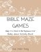 Bible Maze Games: Help To Find A Birthplace For Baby Jesus Activity Book