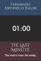 The Last Minute: The end is near. Be ready.