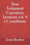 New Testament Expository Sermons vol. 9 1 Corinthians