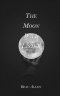 The Moon Will Listen