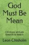 God Must Be Mean: Christians attitude towards to wealth