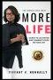 More Life